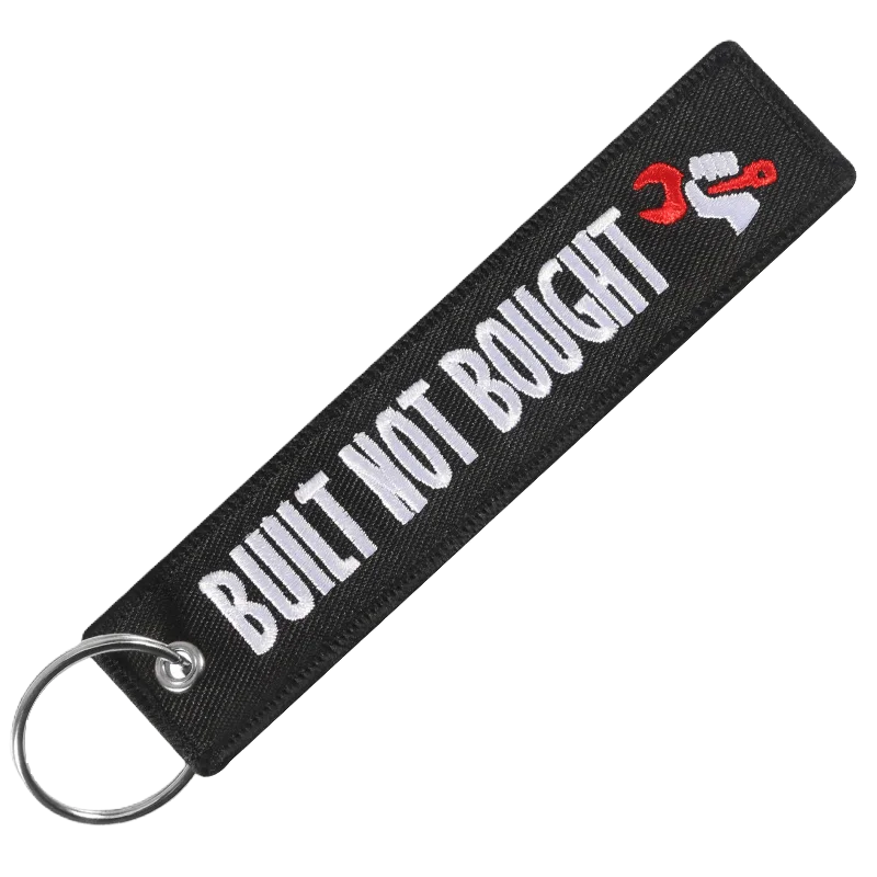 Built not bought Key Tag